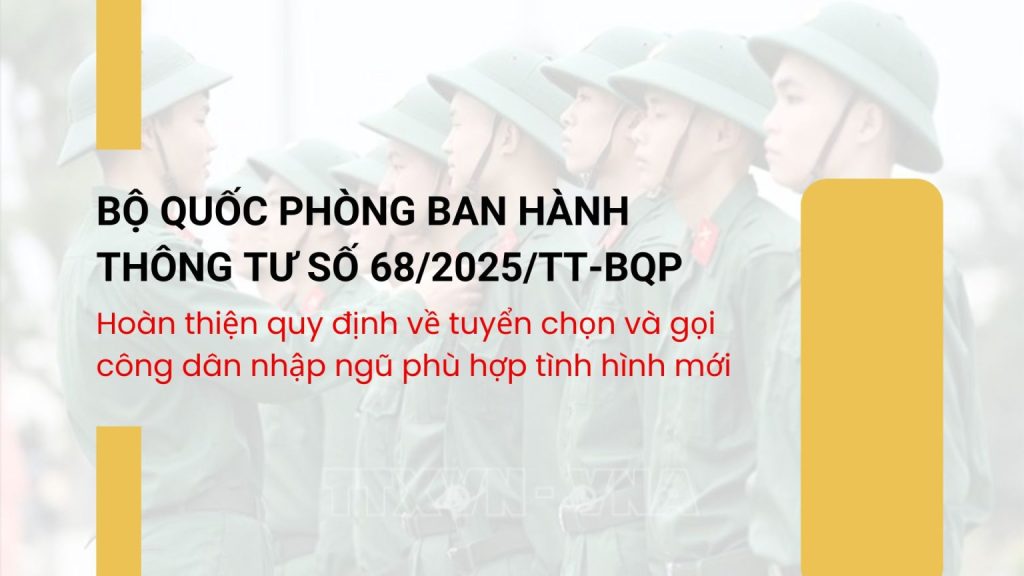Bo Quoc phong ban hanh Thong tu so 682025TT BQP 1536x864 1