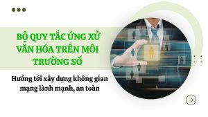 Bo Quy tac ung xu van hoa tren moi truong so