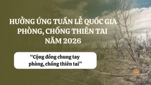 Huong ung Tuan le Quoc gia phong chong thien tai nam 2026